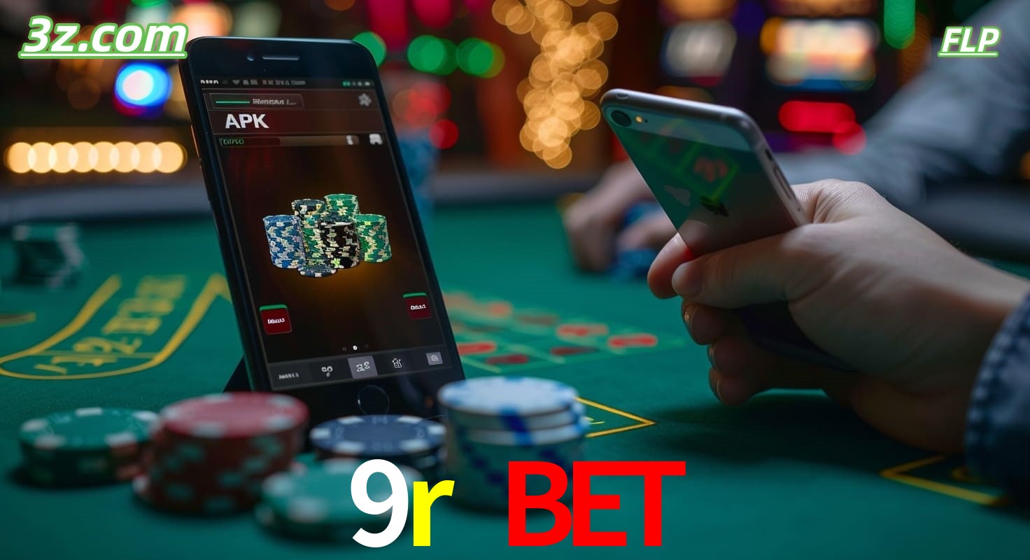 9r bet cassino online Brasil – apostas pelo celular com app seguro